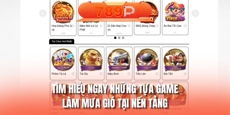 Tìm hiểu ngay những tựa game làm mưa gió tại nền tảng